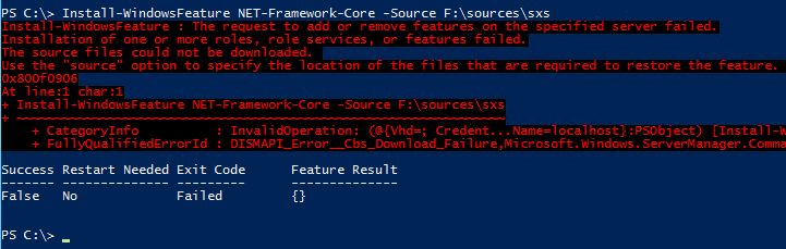 Install-WindowsFeature request to add or remove features on the specified server failed source files could not be downloaded Use the source option to specify the location of the files that are required to restore the feature 0x800f0906